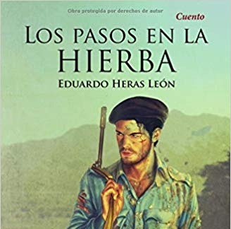 Portada del libro Los pasos en la hierba, de Eduardo Heras León. Foto: Cubarte.cult.cu